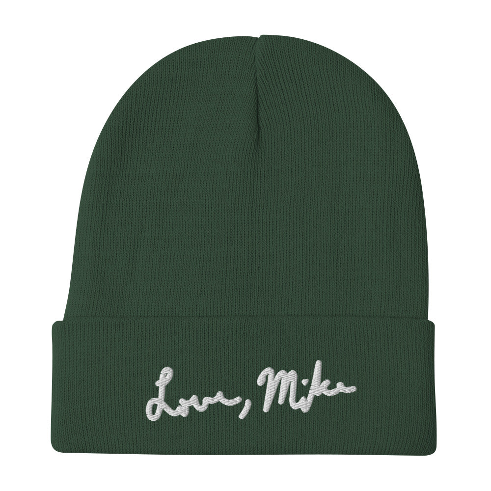 Love, Mike Embroidered Beanie