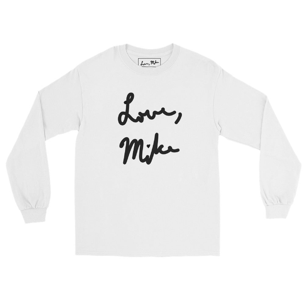 Love, Mike Long Sleeve Shirt