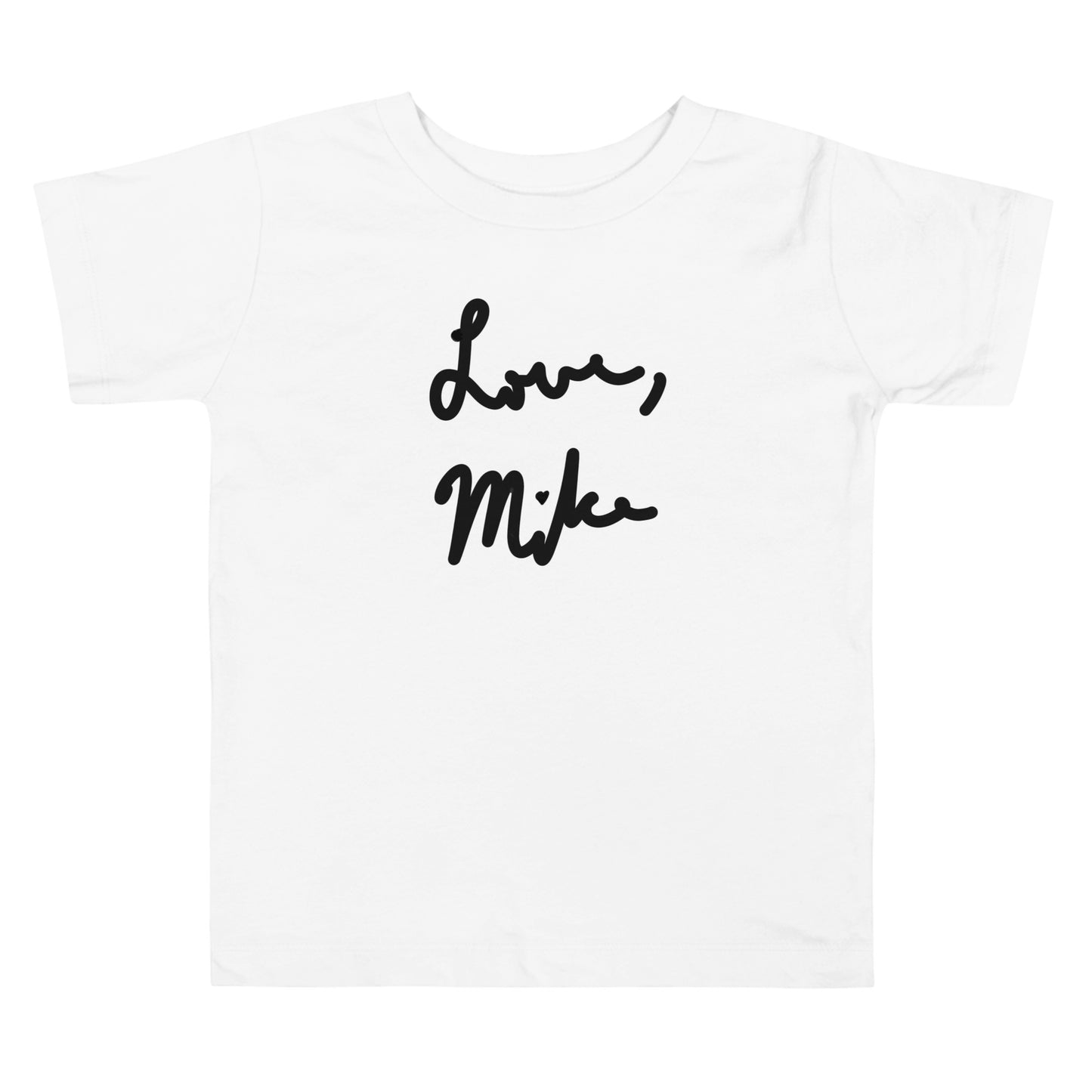 Love, Mike Toddler Short Sleeve Tee