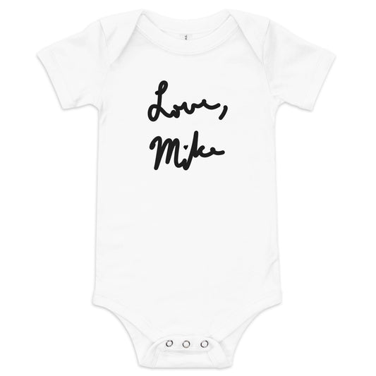 Love, Mike Baby Short Sleeve Onesie