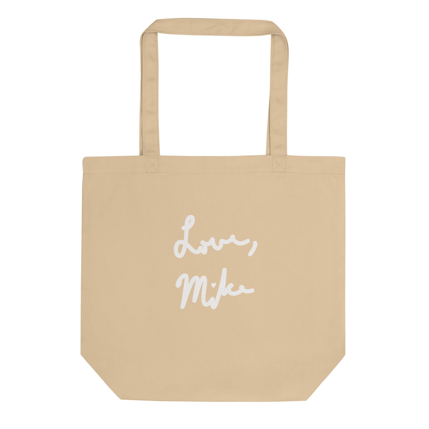 Love, Mike Eco Tote Bag