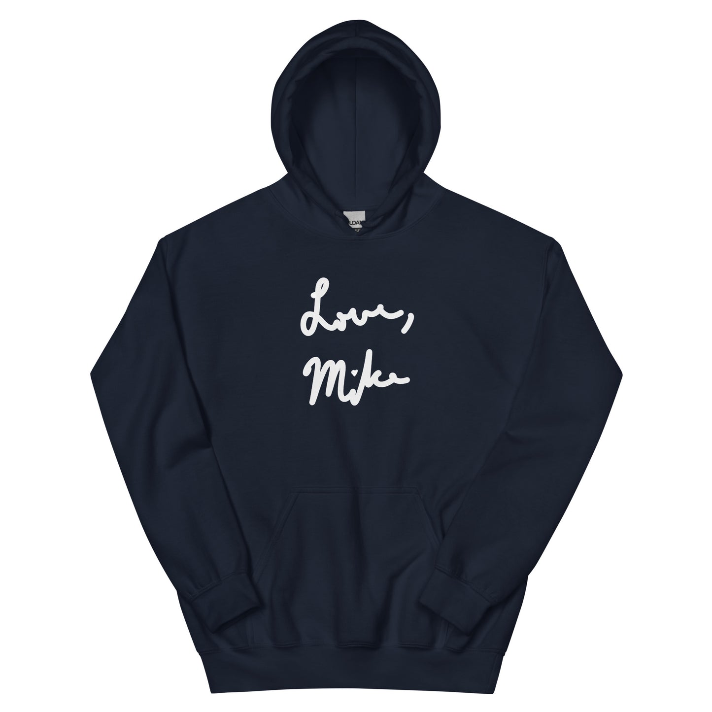 Love, Mike Unisex Hoodie